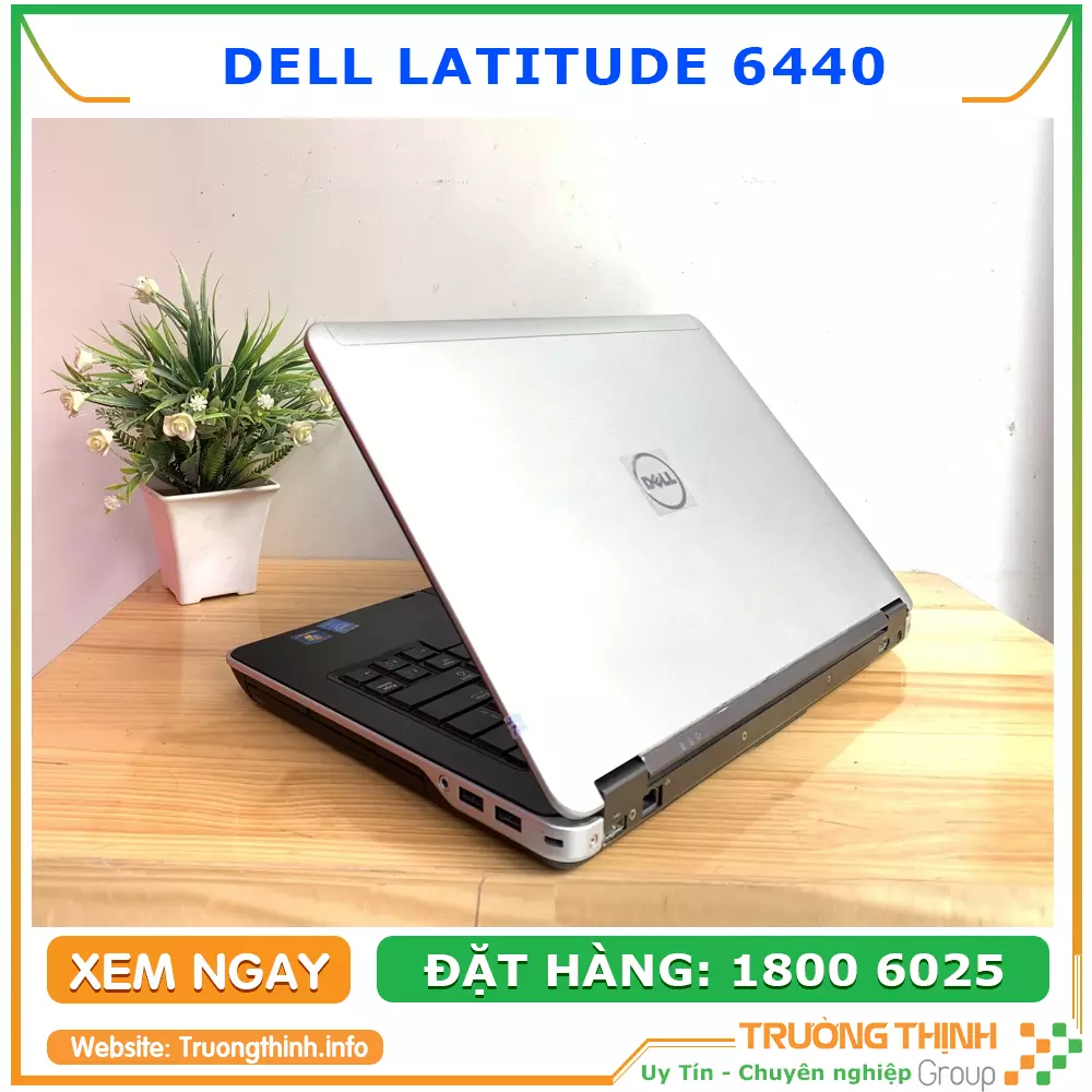 Giao diện hình ảnh mặt sau laptop Dell Latitude 6440 i5 | Vi Tính Trường Thịnh