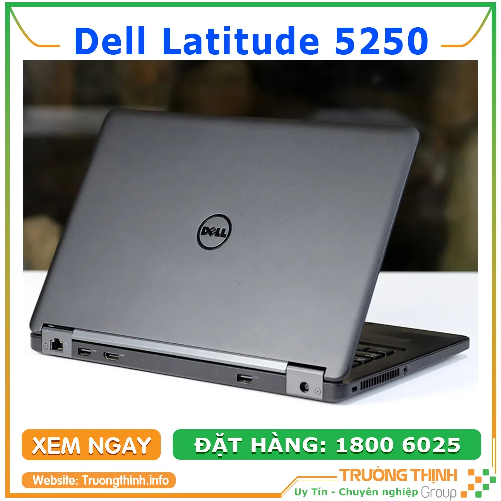 Mặt sau của laptop Dell Latitude 5250 | Vi Tính Trường Thịnh