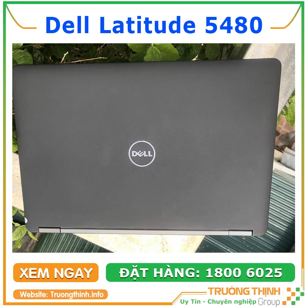 Mặt sau của laptop Dell Latitude 5480 | Vi Tính Trường Thịnh