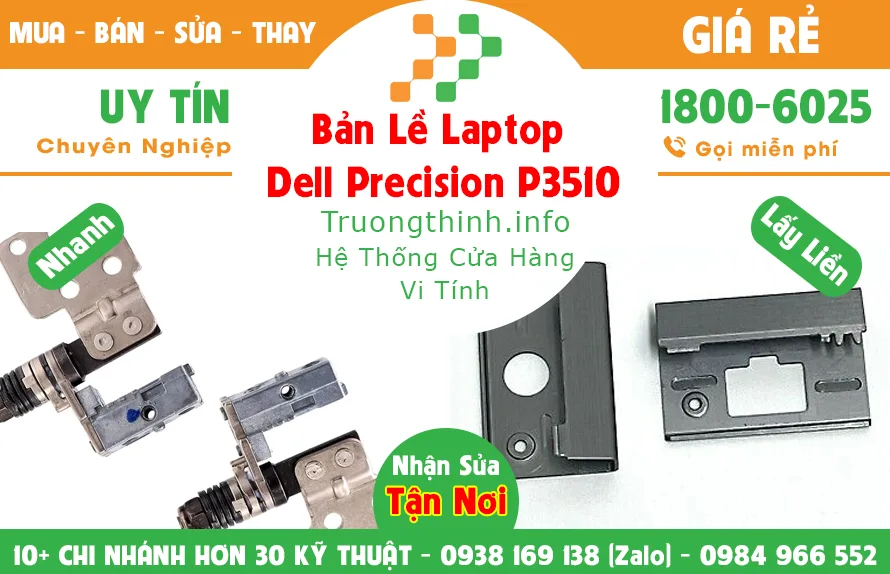 Mua Bán Bản Lề Laptop Dell Precision P3510 | Vi Tính Trường Thịnh