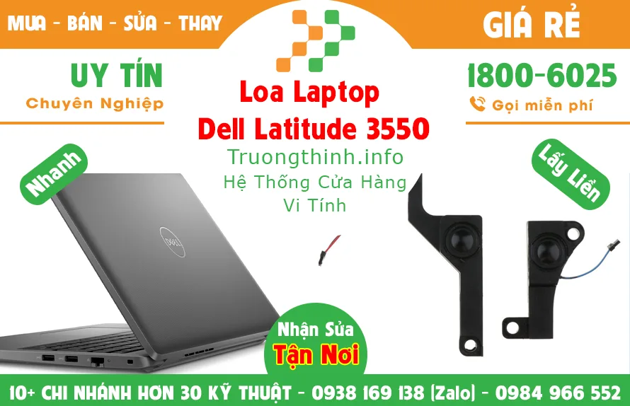 Mua Bán Loa Laptop Dell Latitude 3550 Giá Rẻ | Vi Tính Trường Thịnh