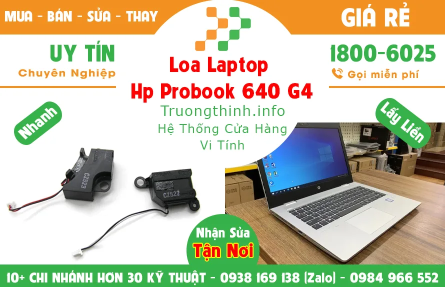 Mua Bán Loa Laptop Hp probook 640 G4 Giá Rẻ | Vi Tính Trường Thịnh