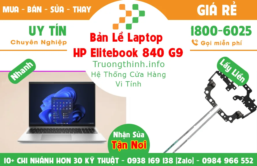 Bản Lề Laptop Hp Elitebook 840 G9 Giá Rẻ | Vi Tính Trường Thịnh