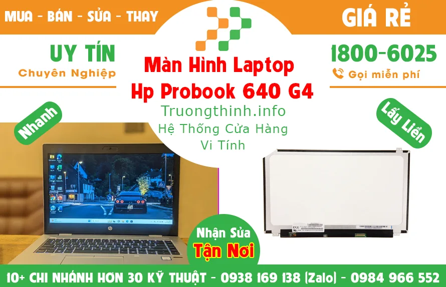 Màn Hình Laptop Hp probook 640 G4 Giá Rẻ - Vi Tính Trường Trịnh