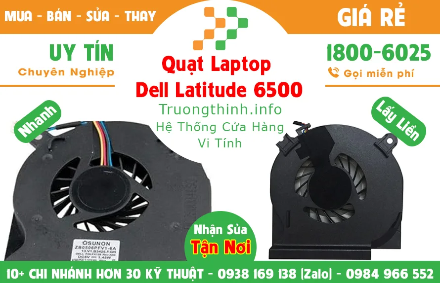 Quạt Laptop Dell Latitude 6500 Giá Rẻ | Vi Tính Trường Thịnh