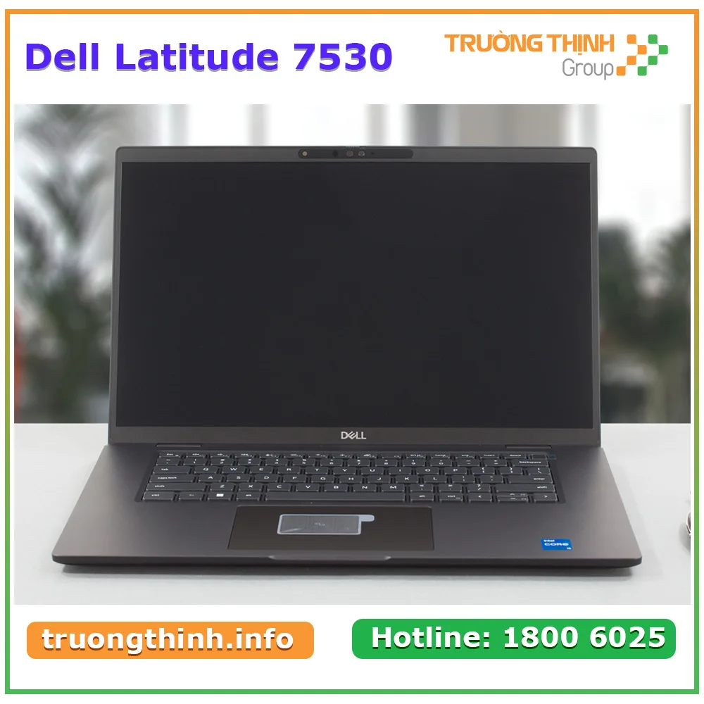 Laptop Dell Latitude 7530 | Vi Tính Trường Thịnh