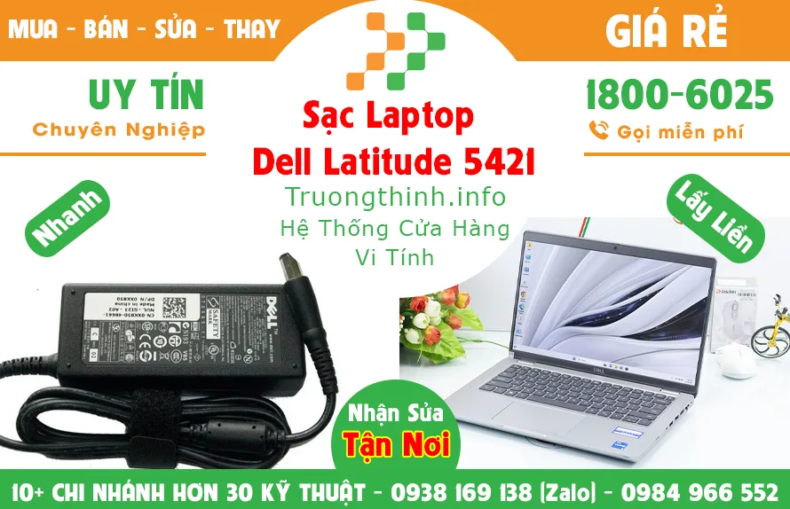 Sạc Laptop Dell Laitude 5421 Giá Rẻ - Vi Tính Trường Thịnh