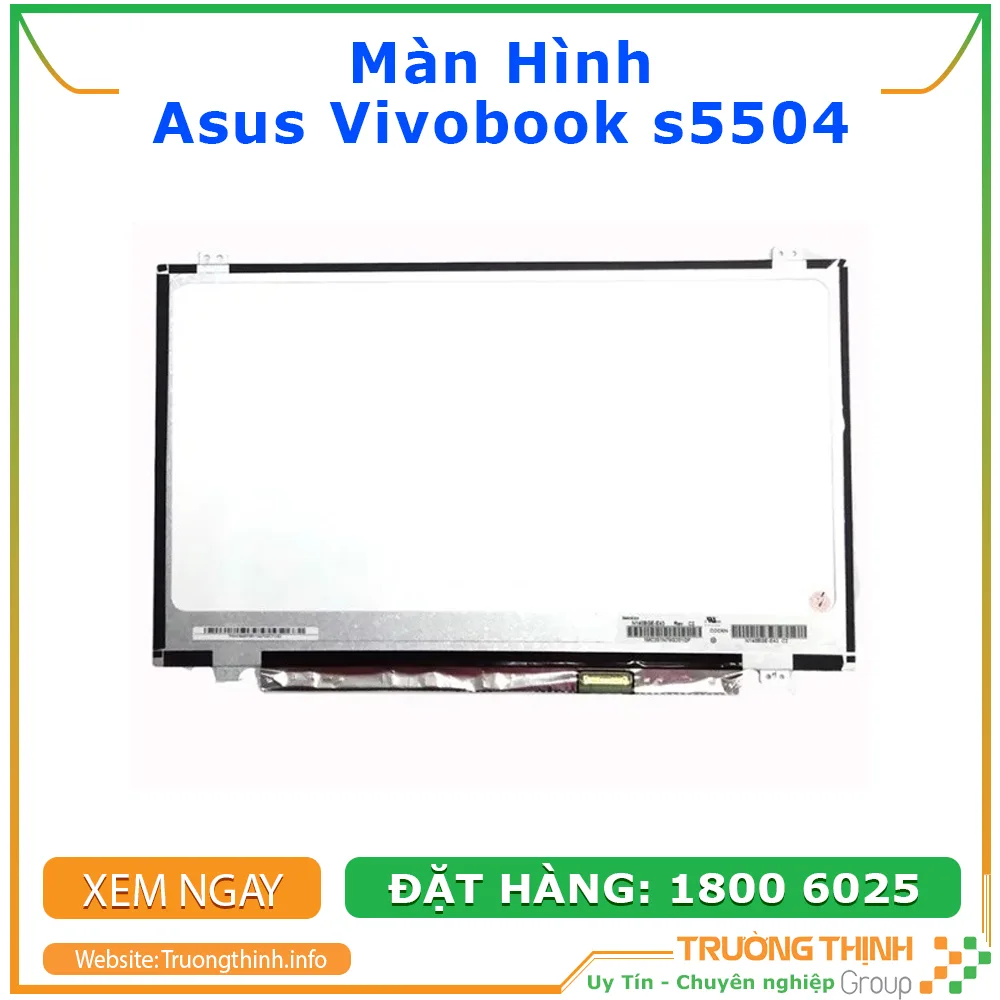 Màn hình Laptop Asus Vivobook S5504 Thay Lấy Ngay | Vi Tính Trường Thịnh Màn hình Laptop Asus Vivobook S5504 Thay Lấy Ngay | Vi Tính Trường Thịnh