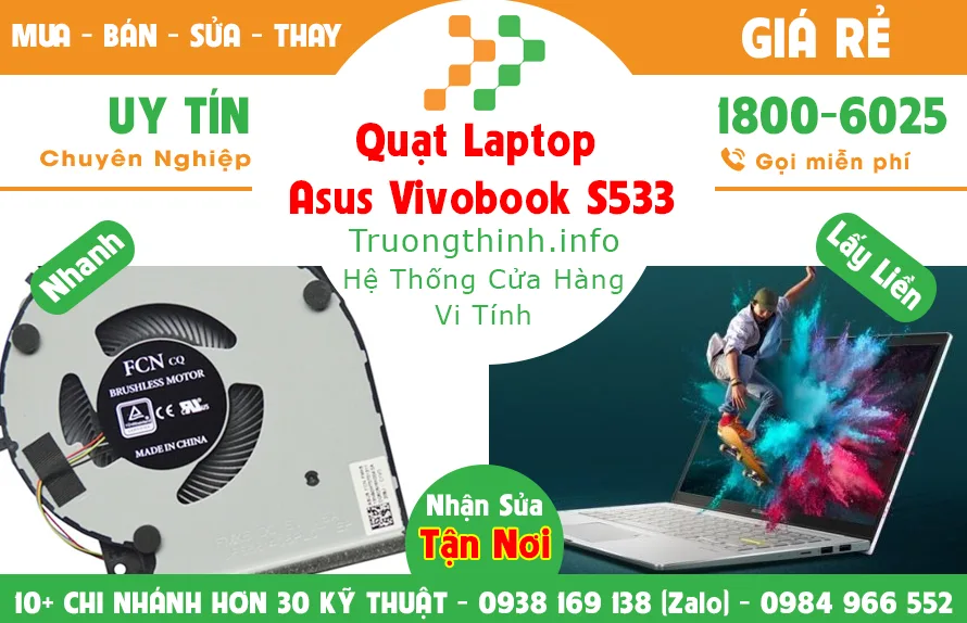 Quạt Laptop Asus Vivobook S533 Giá Rẻ | Vi Tính Trường Thịnh Quạt Laptop Asus Vivobook S533 Giá Rẻ | Vi Tính Trường Thịnh
