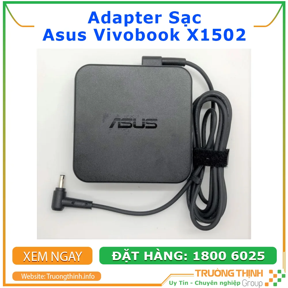 Sạc Laptop Asus Vivobook X1502 Thay Lấy Ngay | Vi Tính Trường Thịnh Sạc Laptop Asus Vivobook X1502 Thay Lấy Ngay | Vi Tính Trường Thịnh
