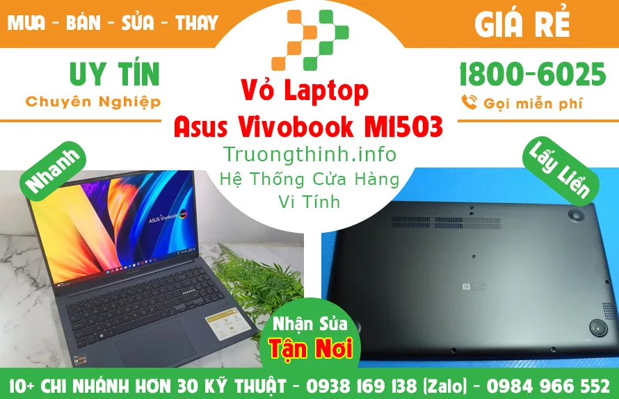 Vỏ Laptop Asus Vivobook M1503 Giá Rẻ | Vi Tính Trường Thịnh Vỏ Laptop Asus Vivobook M1503 Giá Rẻ | Vi Tính Trường Thịnh