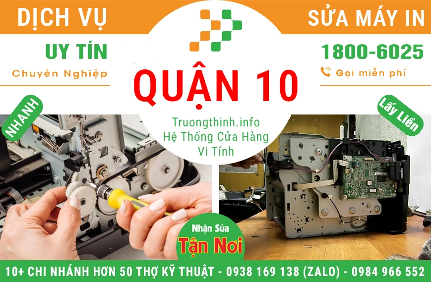 Dịch Vụ Sửa Máy In Tại Quận 10