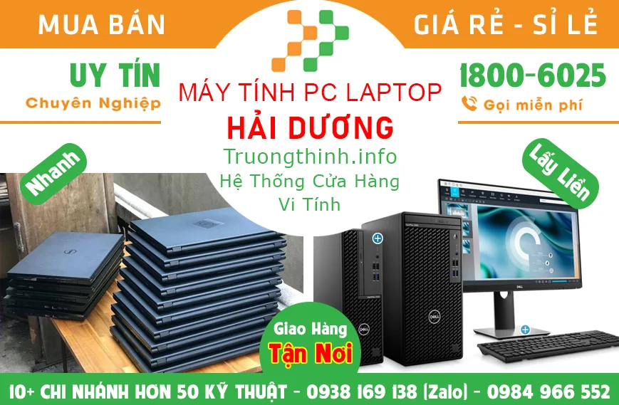 Địa điểm Máy Tính Pc Laptop Ở Tại Hải Dương Giá Rẻ | Vi Tính Trường Thịnh