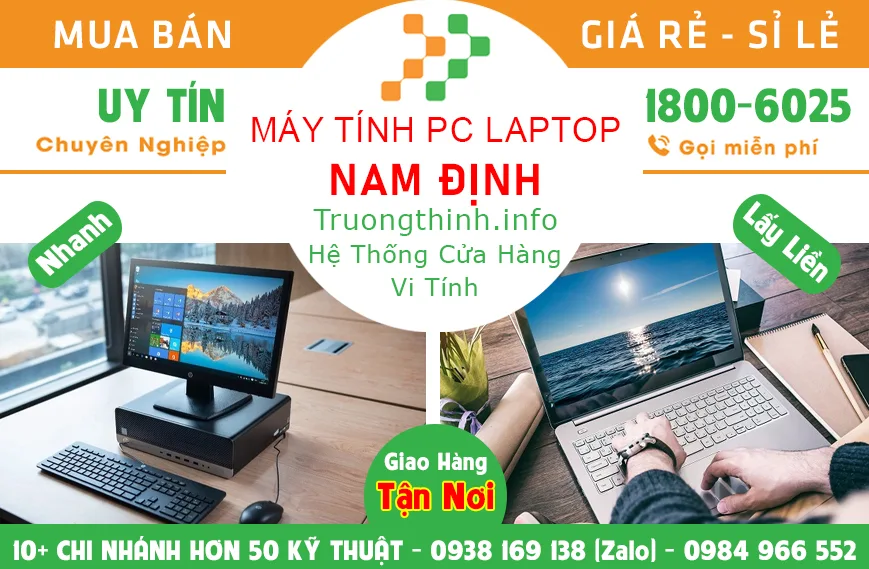 Địa điểm Máy Tính Pc Laptop Ở Tại Nam Định Giá Rẻ | Vi Tính Trường Thịnh