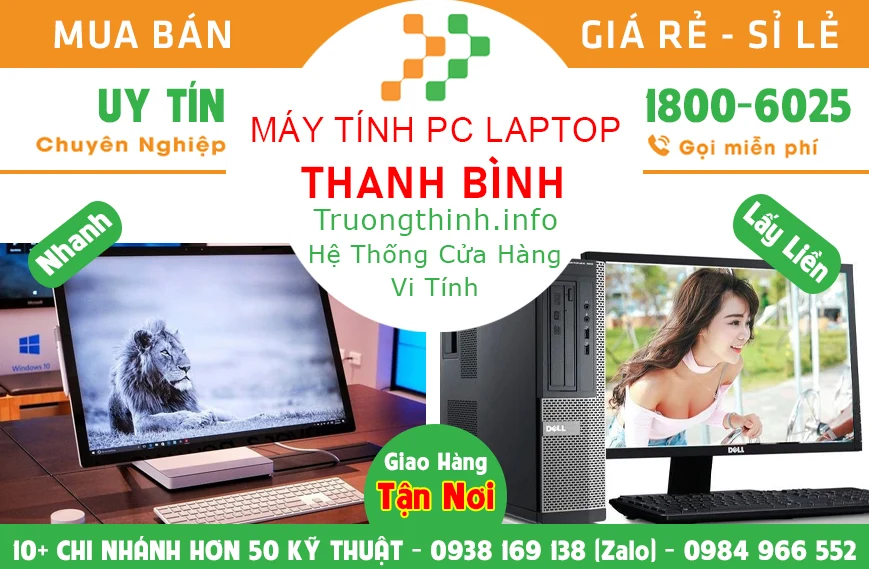 Địa điểm Máy Tính Pc Laptop Ở Tại Thanh Bình Giá Rẻ | Vi Tính Trường Thịnh