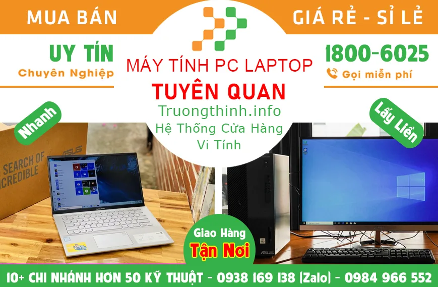 Địa điểm Máy Tính Pc Laptop Ở Tại Tuyên Quan Giá Rẻ | Vi Tính Trường Thịnh