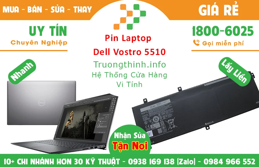 Thay Pin Laptop Dell Vostro 5510 Slim 5 Chính Hãng Giá Rẻ