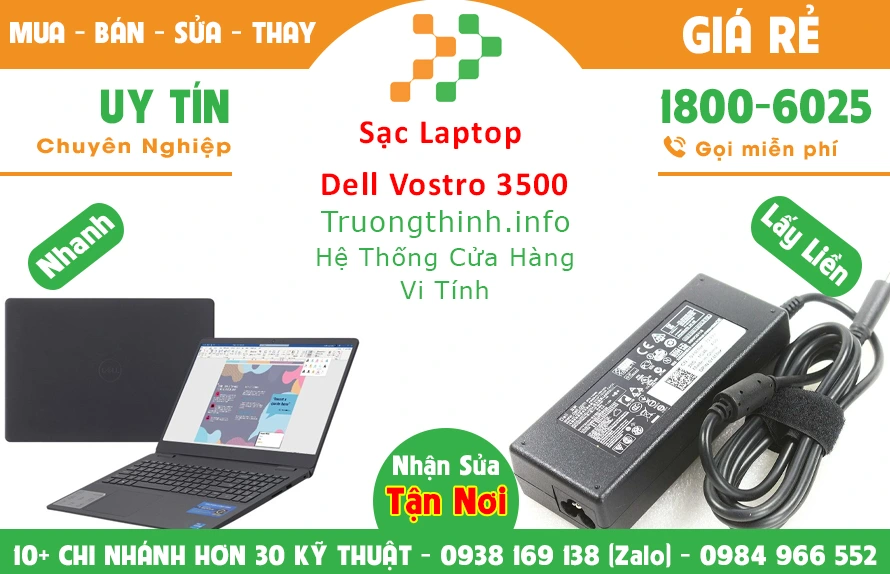 Sạc Laptop Dell Vostro 3500 Chính Hãng Giá Rẻ Sạc Laptop Dell Vostro 3500 Chính Hãng Giá Rẻ