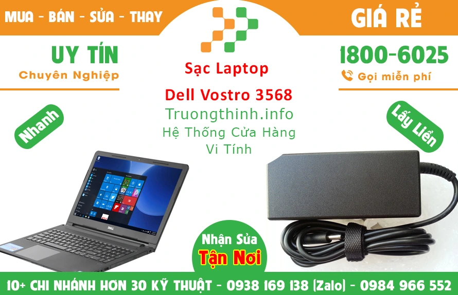 Sạc Laptop Dell Vostro 3568 Chính Hãng Giá Rẻ Sạc Laptop Dell Vostro 3568 Chính Hãng Giá Rẻ