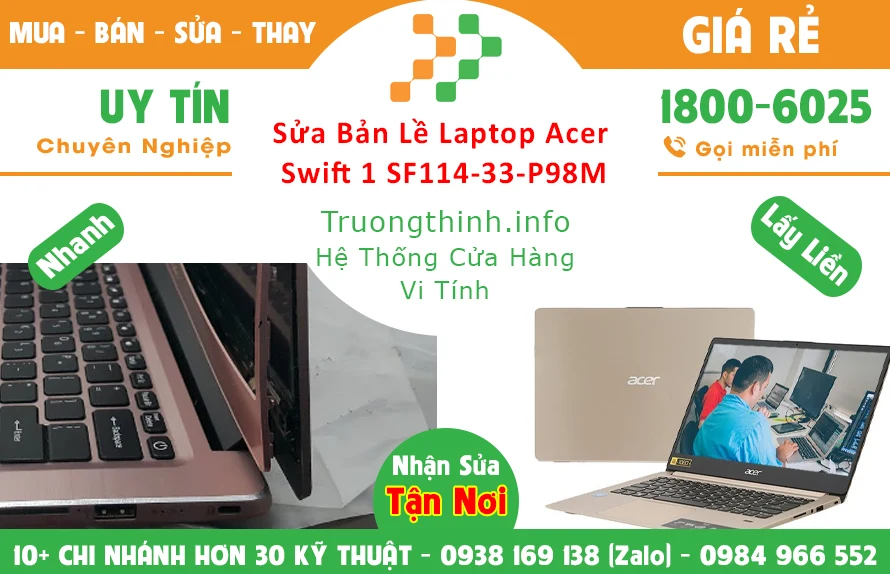 Thay Bản lề Laptop Acer Swift 1 SF114-33-P98M