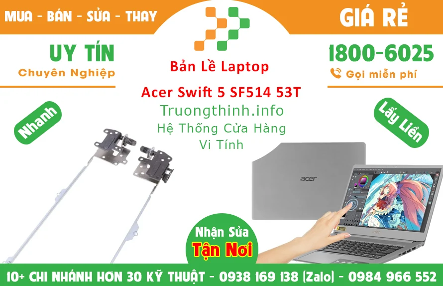 Thay Bản lề Laptop Acer Swift 5 SF514 53T