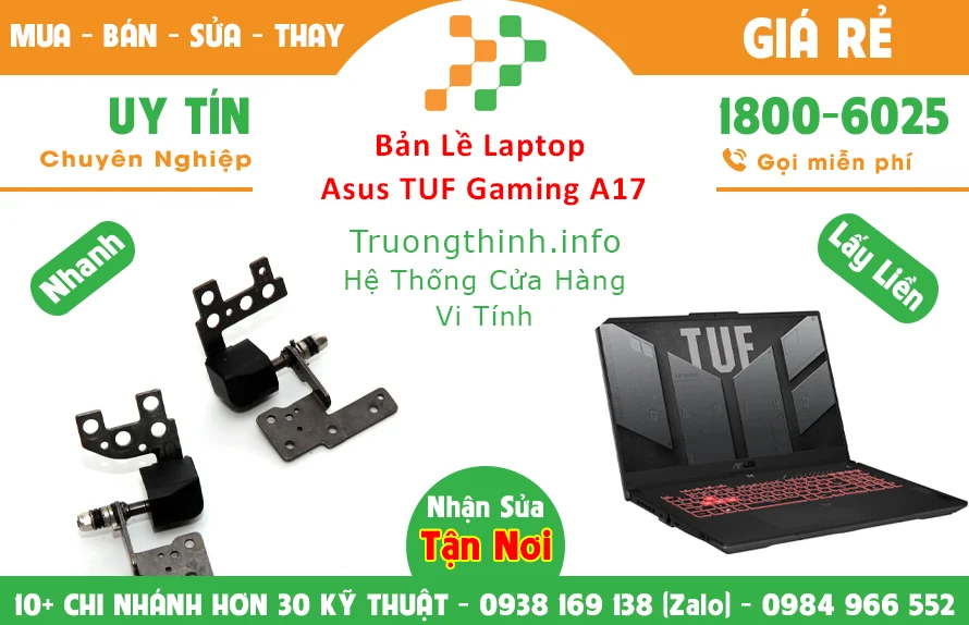 Sửa Bản lề Laptop Asus Tuf Gaming A17 TPHCM Sửa Bản lề Laptop Asus Tuf Gaming A17 TPHCM