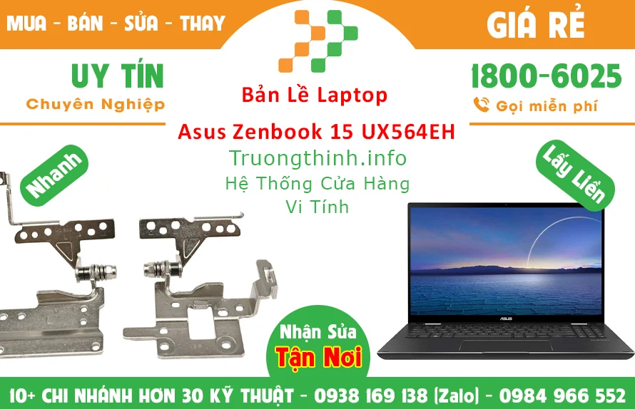Sửa Bản lề Laptop Asus Zenbook 15 UX564EH TPHCM Sửa Bản lề Laptop Asus Zenbook 15 UX564EH TPHCM