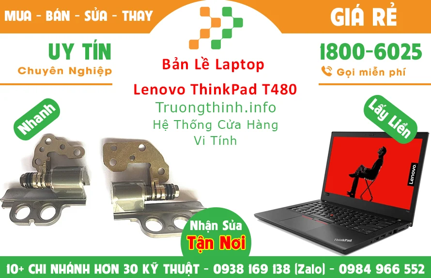 Thay Bản lề Laptop Lenovo ThinkPad T480