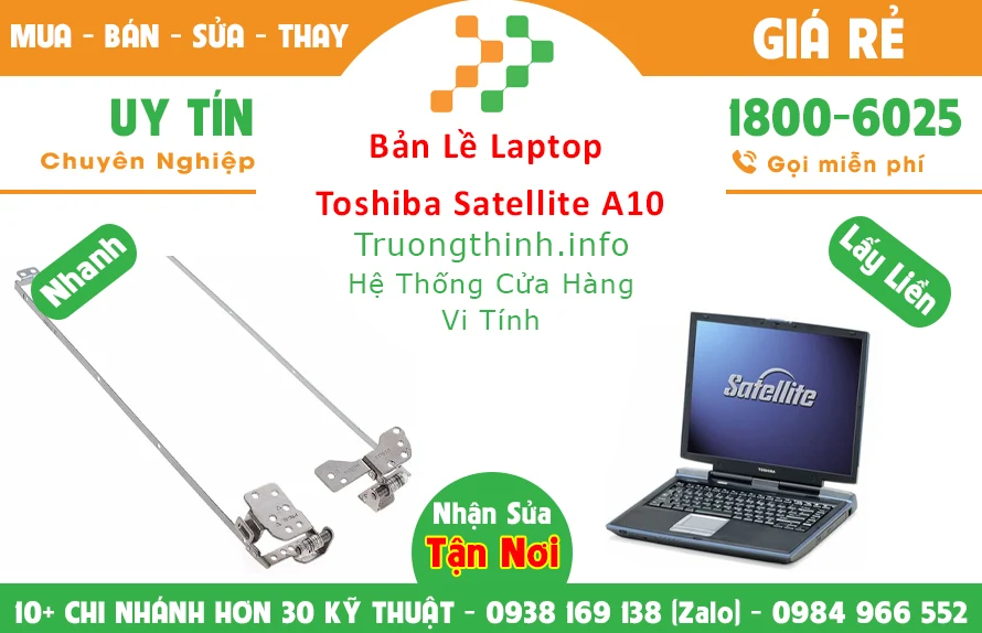 Sửa Bản lề Laptop Toshiba Satellite A10 TPHCM