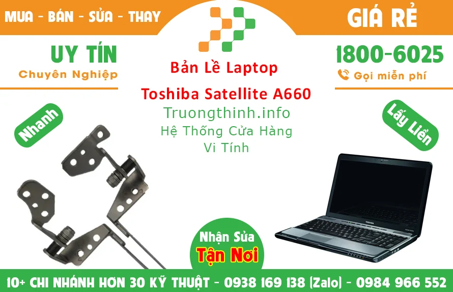 Sửa Bản lề Laptop Toshiba Satellite A660 TPHCM