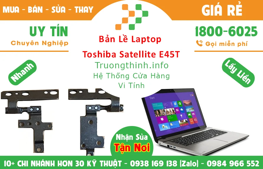 Sửa Bản lề Laptop Toshiba Satellite E45T TPHCM