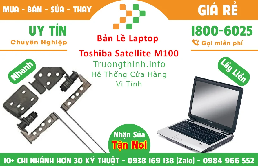 Sửa Bản lề Laptop Toshiba Satellite M100 TPHCM