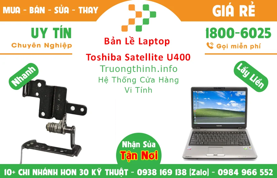 Sửa Bản lề Laptop Toshiba Satellite U400 TPHCM