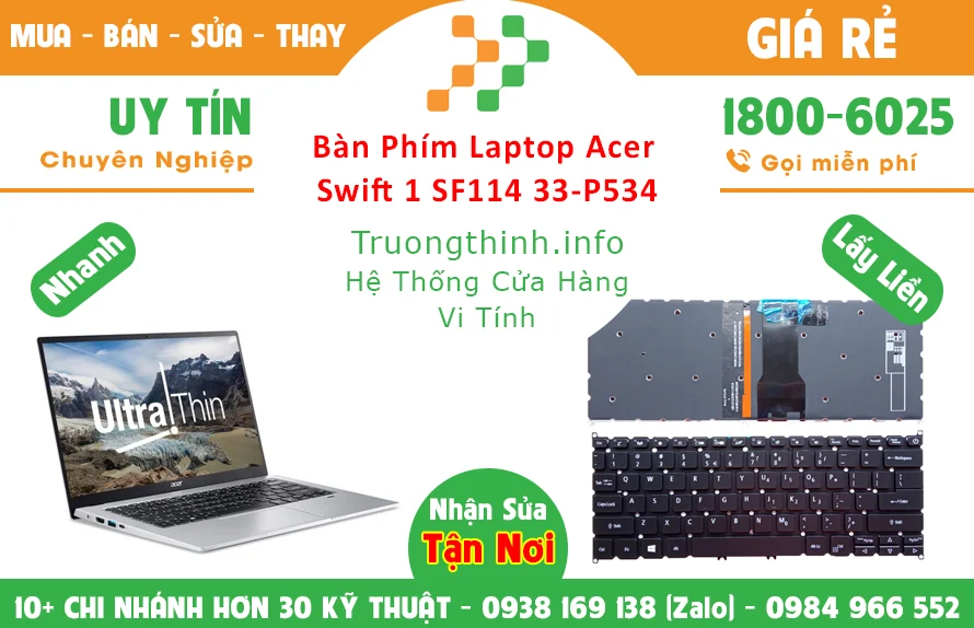 Thay Bàn Phím Laptop Acer Swift 1 SF114 33-P534 Chính Hãng Giá Rẻ Thay Bàn Phím Laptop Acer Swift 1 SF114 33-P534 Chính Hãng Giá Rẻ