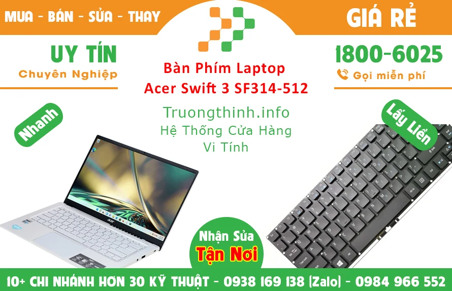 Thay Bàn Phím Laptop Acer Swift 3 SF314-512 Chính Hãng Giá Rẻ