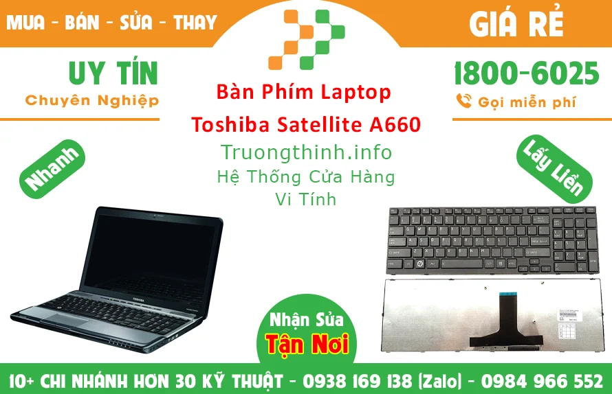 Tại sao nên sử dụng dịch vụ thay bàn phím laptop toshiba Trường Thịnh Group