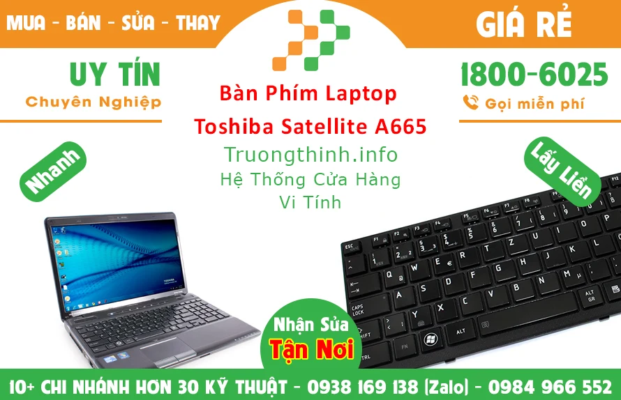 Tại sao nên sử dụng dịch vụ thay bàn phím laptop toshiba Trường Thịnh Group