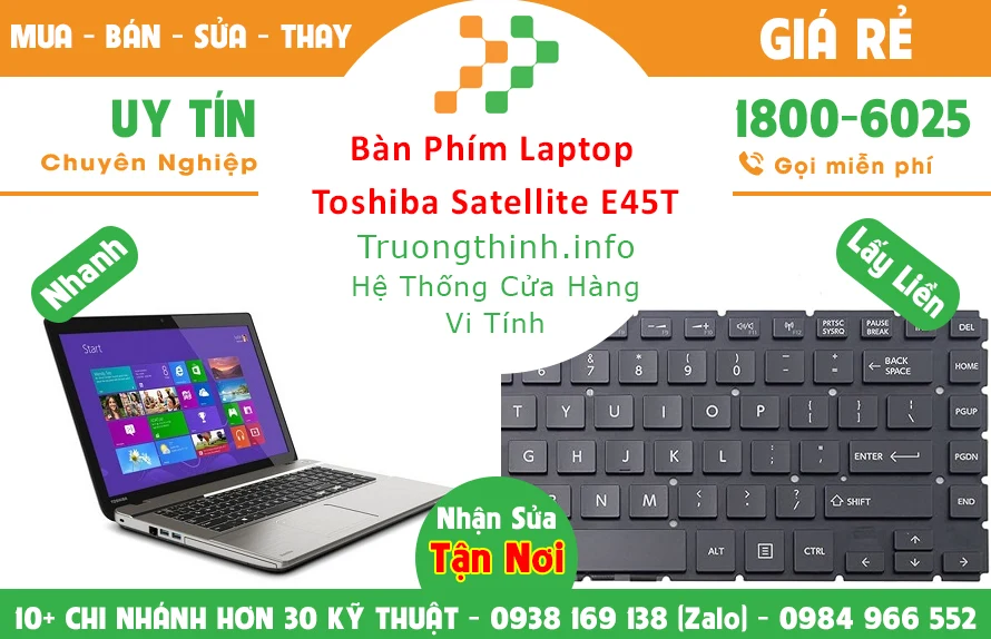 Tại sao nên sử dụng dịch vụ thay bàn phím laptop toshiba Trường Thịnh Group