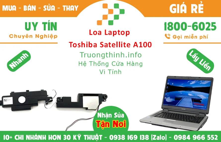 Loa Laptop Toshiba Satellite A100 Chính Hãng