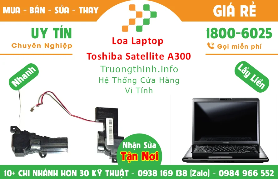 Loa Laptop Toshiba Satellite A300 Chính Hãng