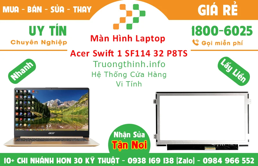 Màn Hình Laptop Acer Swift 1 Sf114 32 P8TS Chính Hãng Giá Rẻ