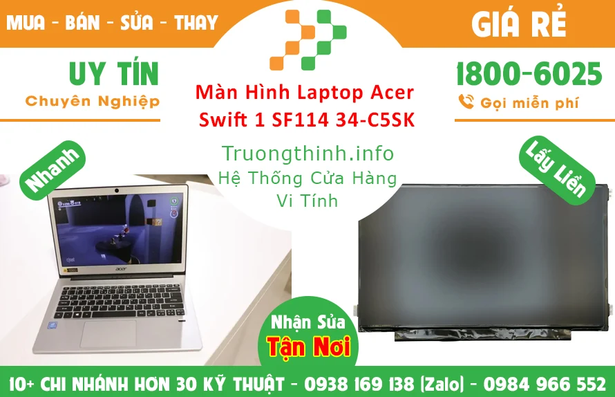 Màn Hình Laptop Acer Swift 1 SF114 34-C5SK Chính Hãng Giá Rẻ Màn Hình Laptop Acer Swift 1 SF114 34-C5SK Chính Hãng Giá Rẻ