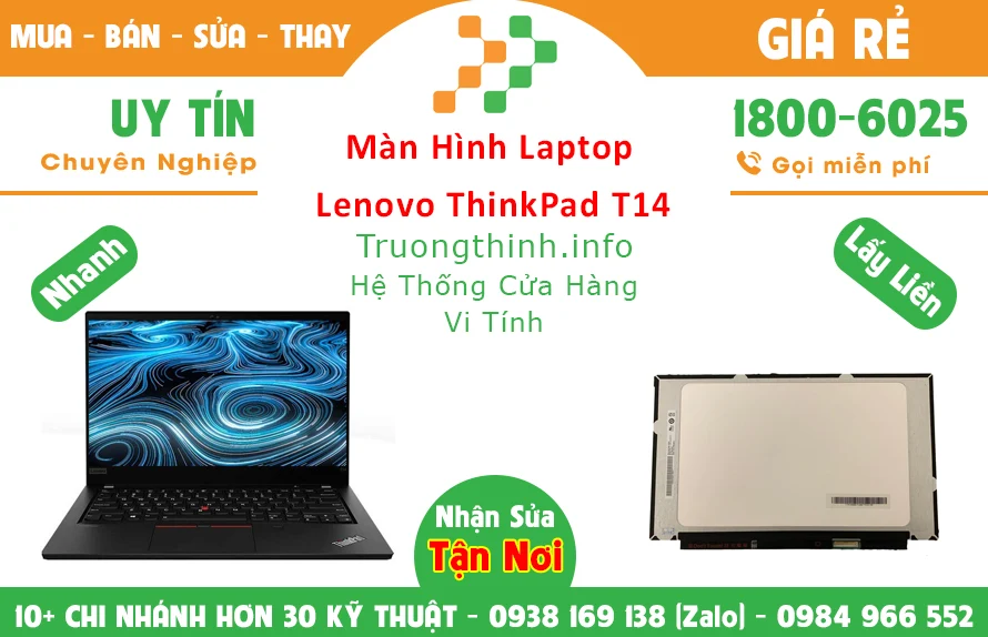 Màn Hình Laptop Lenovo ThinkPad T14 Chính Hãng Giá Rẻ