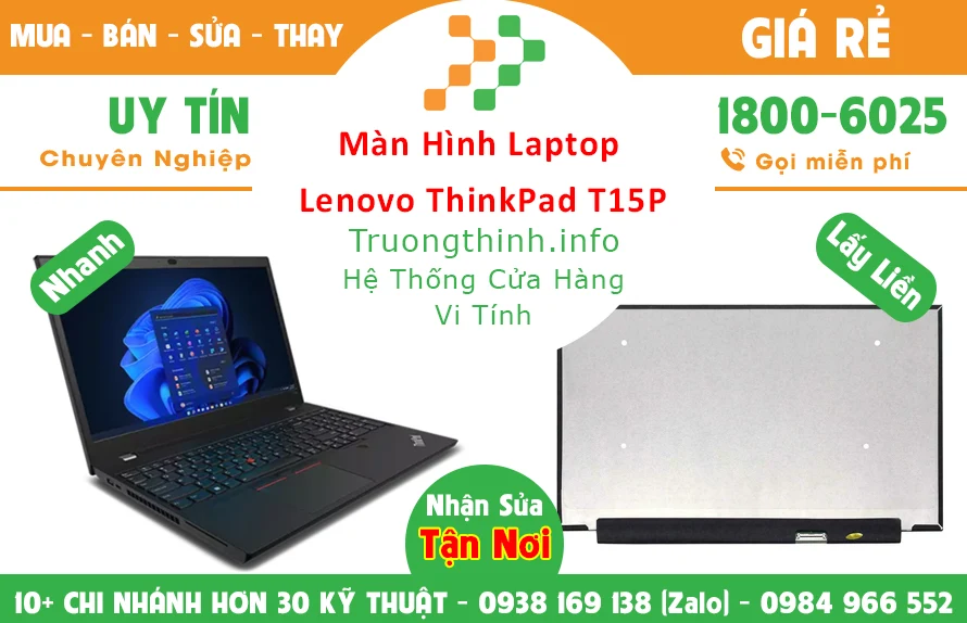 Màn Hình Laptop Lenovo ThinkPad T15P Chính Hãng Giá Rẻ