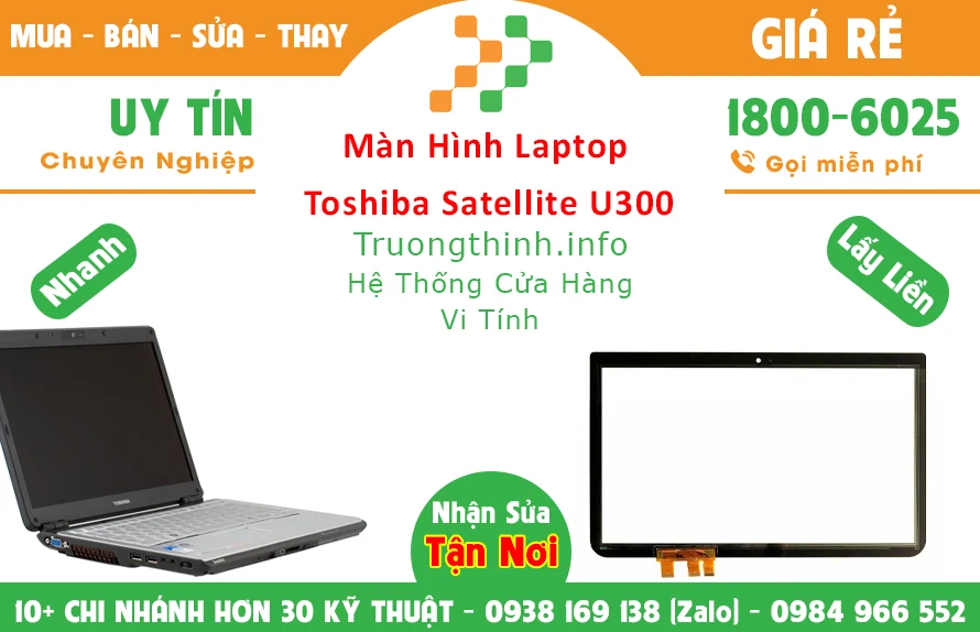 Màn Hình Laptop Toshiba Satellite U300 Chính Hãng