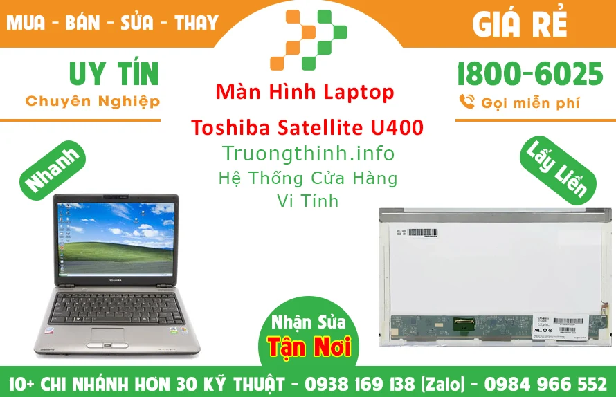 Màn Hình Laptop Toshiba Satellite U400 Chính Hãng Màn Hình Laptop Toshiba Satellite U400 Chính Hãng