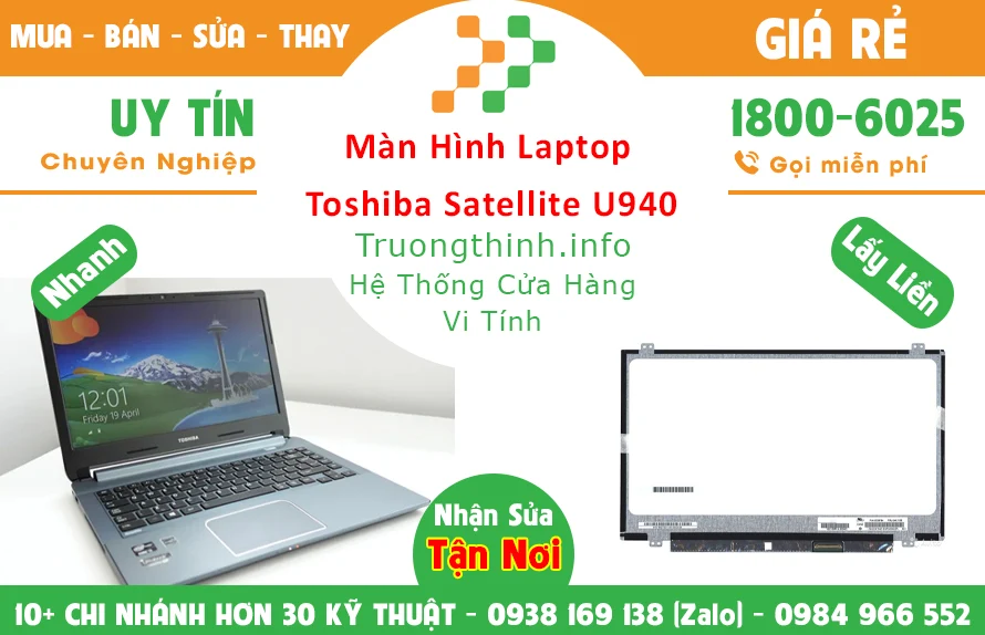 Màn Hình Laptop Toshiba Satellite U940 Chính Hãng