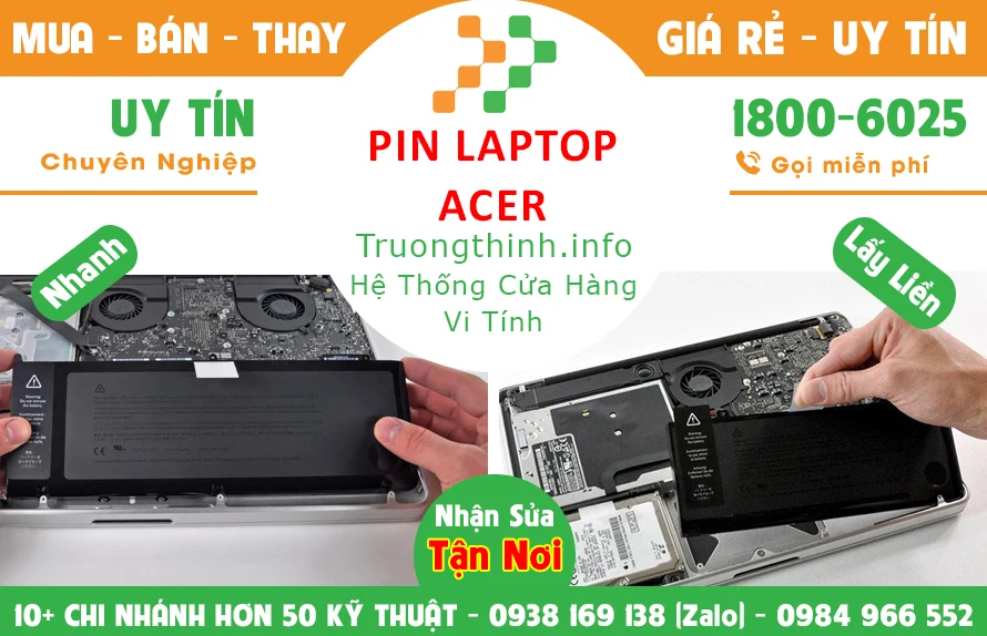 Địa Điểm Sửa Chữa Thay Pin Laptop Acer Giá Rẻ Uy Tín - Trường Thịnh Group