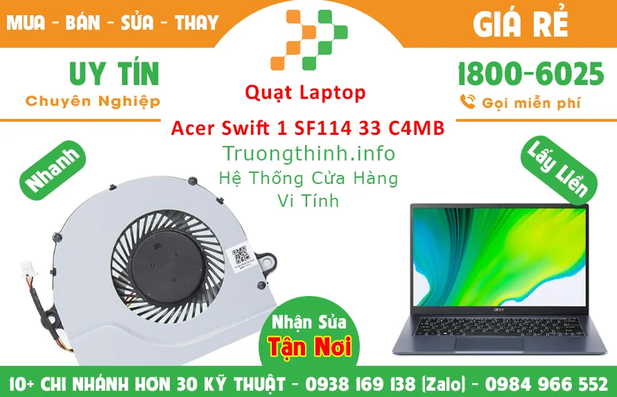 Thay Quạt Laptop Acer Swift 1 SF114 34 C4MB Thay Quạt Laptop Acer Swift 1 SF114 34 C4MB