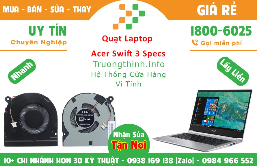 Thay Quạt Laptop Acer Swift 3 Specs